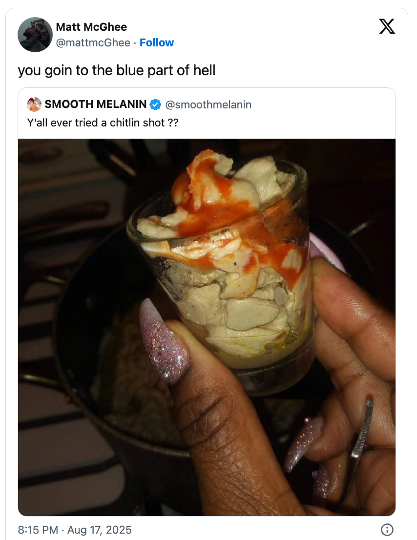 Person holding a shot glass filled with chitlins and hot sauce, with a humorous social media caption above