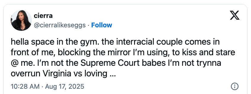 Tweet about a gym experience with an interracial couple blocking a mirror and a reference to the Supreme Court and Virginia vs. Loving